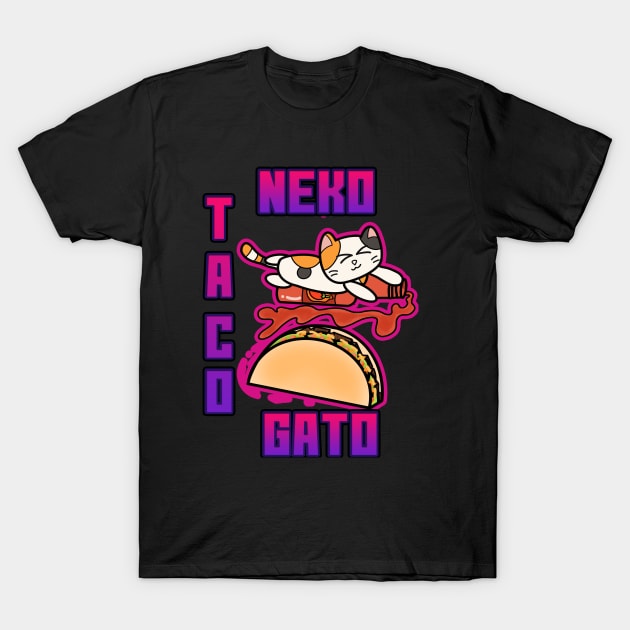 NEKO TACO GATO T-Shirt by Ariannakitana